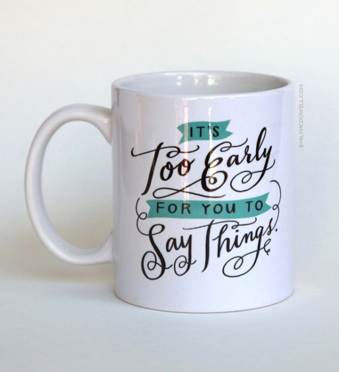 Funny Unmotivational Coffee Mugs By Emily Mcdowell Boing Boing