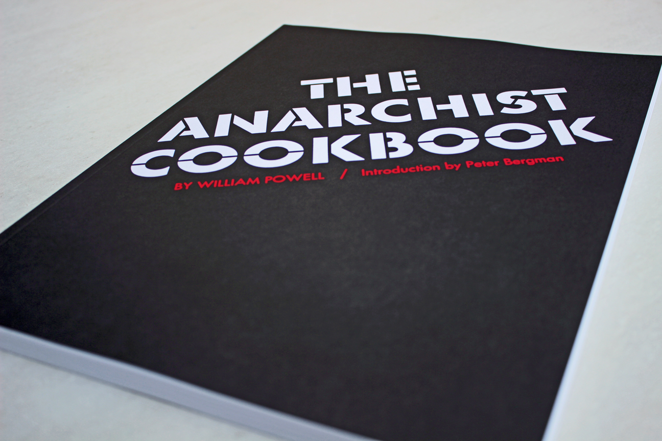 Поваренной книги анархиста пауэлл. Поваренная книга анархиста. Anarchist Cookbook. Уильям Пауэлл анархист. The Anarchist Cookbook [издание 1971 года].
