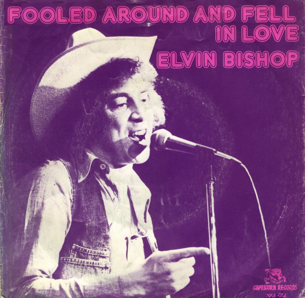 Funky Friday Fooled Around And Fell In Love Elvin Bishop 1976 Boing Boing 